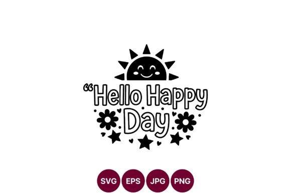 Download Smiling Sun Hello Happy Day Vector Art - Happy Collection