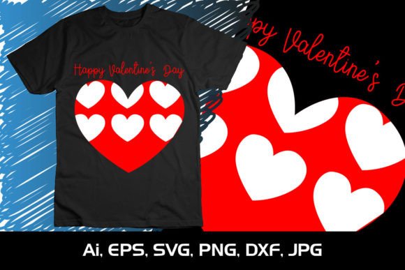 Download Happy Valentine's Day Shirt Print SVG - Happy Collection