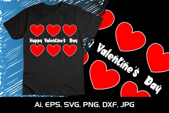Download Happy Valentines Day Shirt Print SVG - Happy Collection